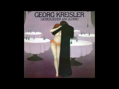 Wenn nicht Liebe, was sonst - Georg Kreisler - Liebeslieder am Ultimo