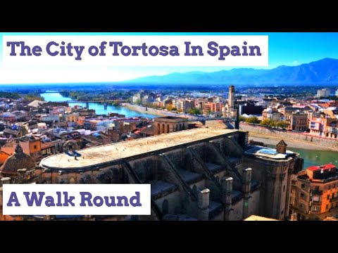 A Walk Round The City of Tortosa In Spain