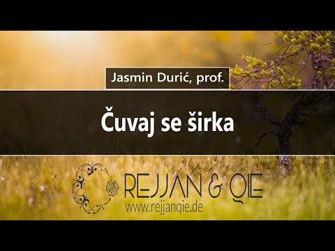 Čuvaj se širka - Jasmin Durić, prof.