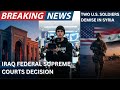 Iraq Federal Supreme Court | Parliament Breakdown | Trump Response to Attack in Syria #IQD #VND