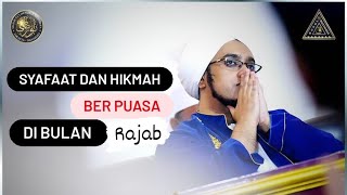Download lagu Syafaat dan Hikmah Berpuasa di Bulan Rajab | Nasehat dan Ceramah | Al Habib Hasan Bin Ja'far Assegaf mp3