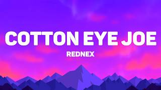 Download lagu Rednex - Cotton Eye Joe (Lyrics) mp3 Download lagu Rednex - Cotton Eye Joe (Lyrics) mp3