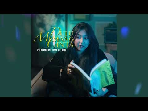 DULU MEMANG CINTA | Putri Tanjung ft. Mario G Klau (AMAPIANO VERSION)