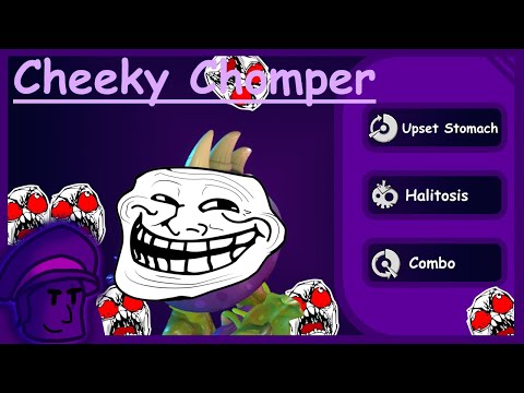 The Cheeky Chomper - BFN Builds