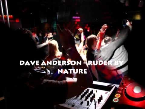 Dave Anderson - Ruder By Nature