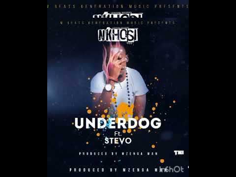 Nkhoxi ft Stevo - underdog