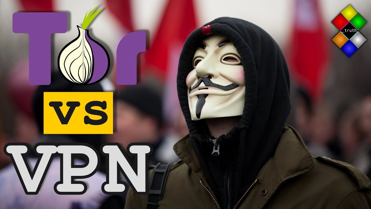 Tor vs VPN - Which one should you use for privacy, anonymity and security - The Hated One