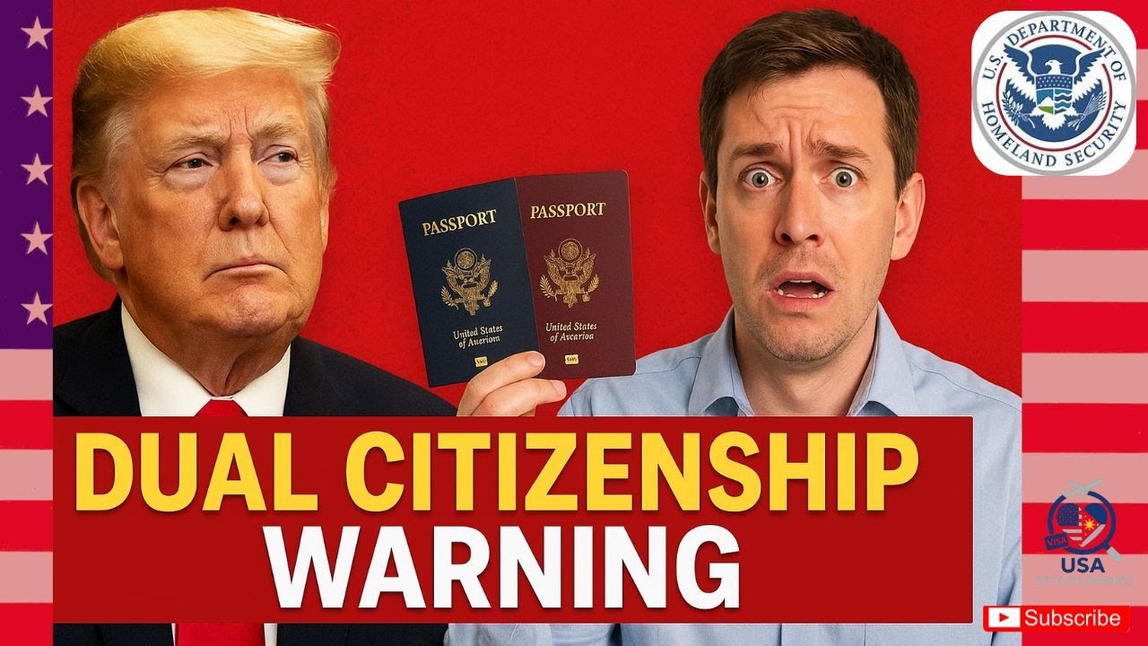 Dual Citizenship Alert 2025: Essential Updates Every American Needs to Know