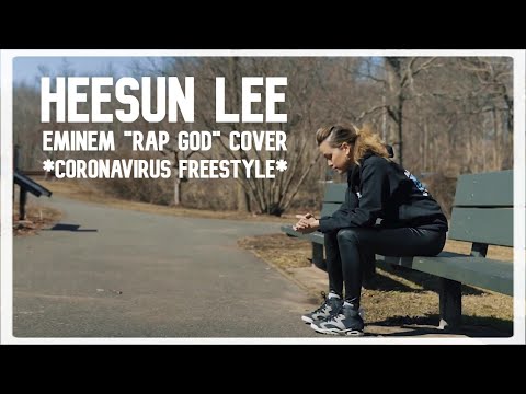 Christian Rap | HeeSun Lee - Eminem "Rap God" Cover (Coronavirus Freestyle) | (@ChristianRapz)