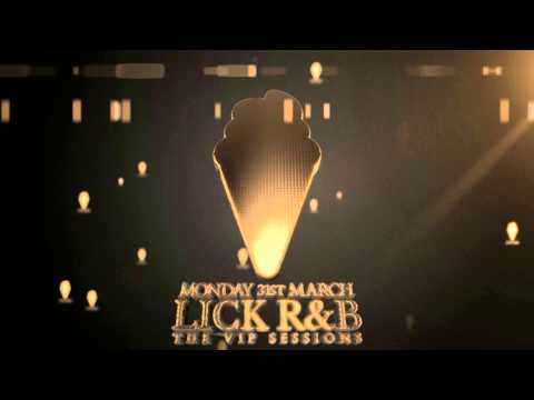 Lick R&B - The VIP Sessions