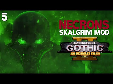 Battlefleet Gothic: Armada 2 | Skalgrim Mod - Necron Campaign #5 | MEGA LAFF