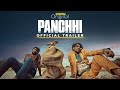 Panchhi (Official Trailer) | Chaupal Original | Entertainment Beyond Boundaries