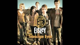 Eisley - Telescope Eyes (Laughing City EP)