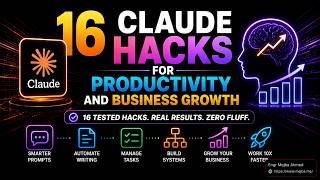 16 Claude Hacks for Productivity and Business Growth (Tested & Rated)