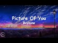 Boyzone Picture Of You Lyrics
