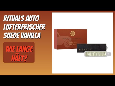 BEWERTUNG (2025): RITUALS Auto Lufterfrischer Suede Vanilla. Infos