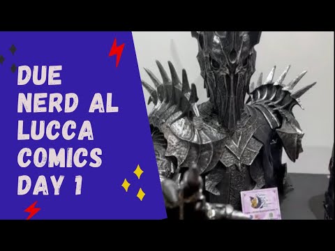 TRAVELNERD Ep 1 - Due Nerd al LUCCA COMICS & GAMES 2022 DAY 1
