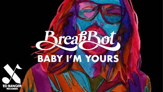 Breakbot - Baby I'm Yours