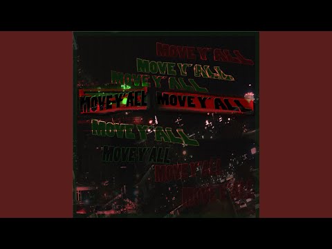 Move Y'all