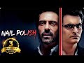 Nail Polish Hindi Full Movie Madhoo Manav Kaul Arjun Rampal Anand Tiwari Rajit Kapoor