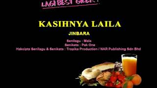 Download lagu Jinbara - kasihnya laila lirik mp3