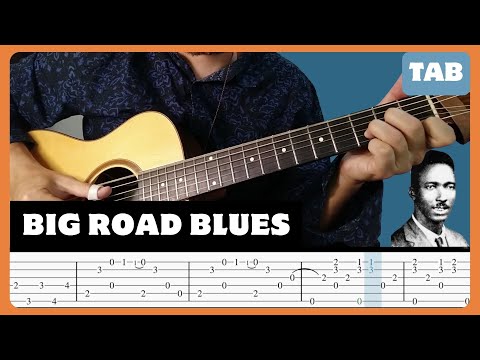 Tommy Johnson - Big Road Blues - Guitar Tab | Lesson | Cover | Tutorial