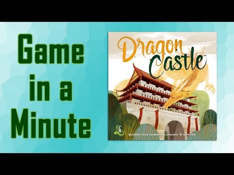 Game in a Minute: Dragon Castle