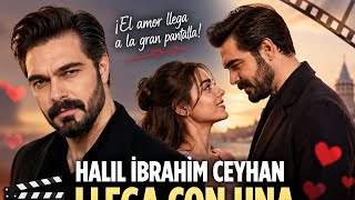 ¡Halil Ibrahim Ceyhan llega con una película de amor que emociona a todos! ❤️🎬