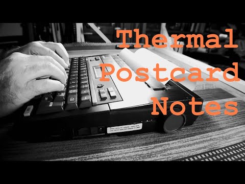 Typewriter Video Series - Episode 196: Thermal Postcard Notes