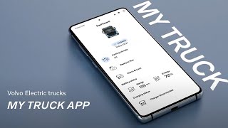 Volvo My Truck app, the electric truck driver’s best friend