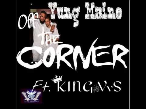 Yung Maine Off The Corner Ft. KingVvs