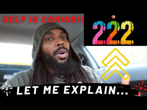 Why You Keep Seeing 222 | DON'T IGNORE | Help Is On The Way!!