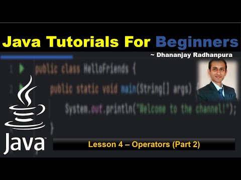 Lesson 4 Java Operators Part 2 Java Tutorials For Beginners