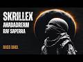 Skrillex, Ahadadream, Raf Saperra - Bass Dhol (Dance / Pop)