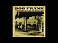Bob Frank "Coming Into Glen Rock" (Official Audio)