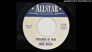 Eddie Noack - Prisoner Of War (Allstar 7322)