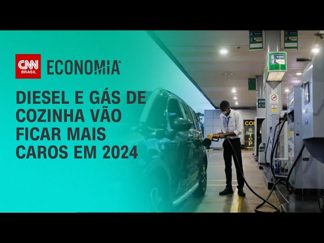 Diesel e gás de cozinha vão ficar mais caros em 2024 | LIVE CNN