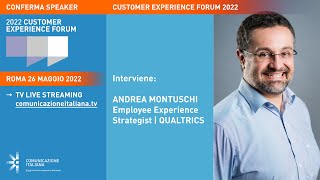 Youtube: Digital Talk | LA RELAZIONE TRA CUSTOMER EXPERIENCE E EMPLOYEE EXPERIENCE | Forum Customer Experience 2022
