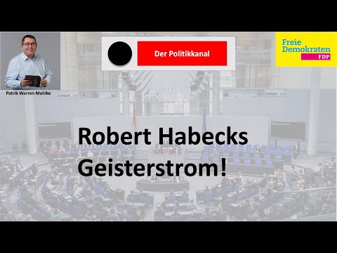 Robert Habecks Geisterstrom