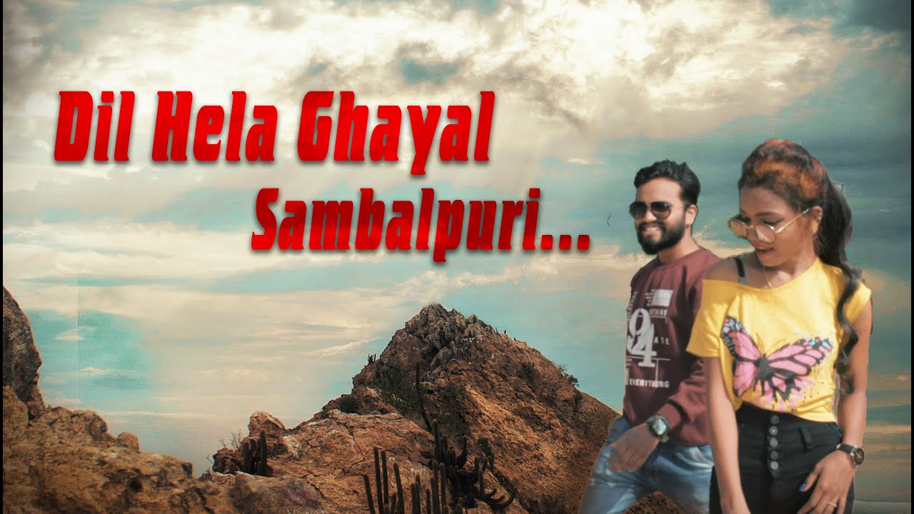 Dil Hela Ghayal Official Sambalpuri | Full Video | Romantic Song 2020 #NEW