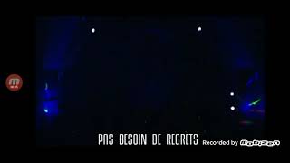 Pas besoin de regrets Music Video