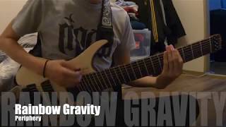 Periphery『Rainbow Gravity』Guitar Cover