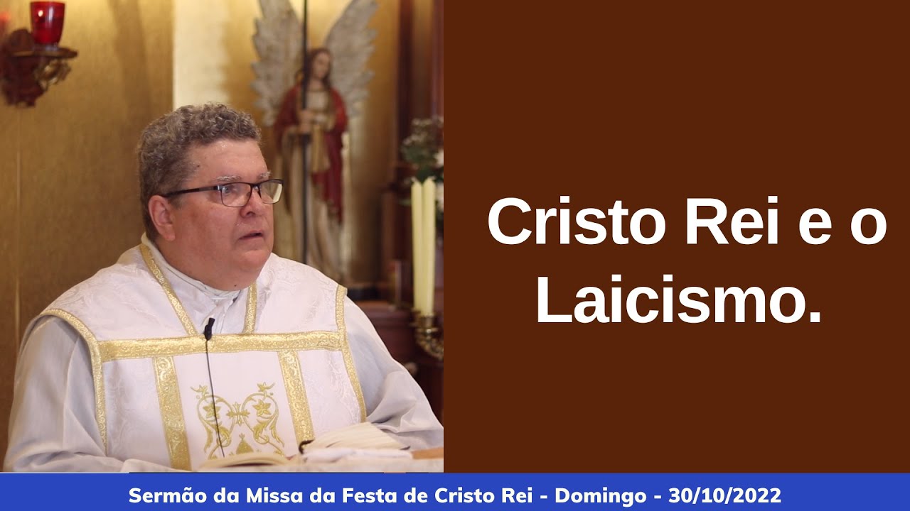Cristo Rei e o  Laicismo.