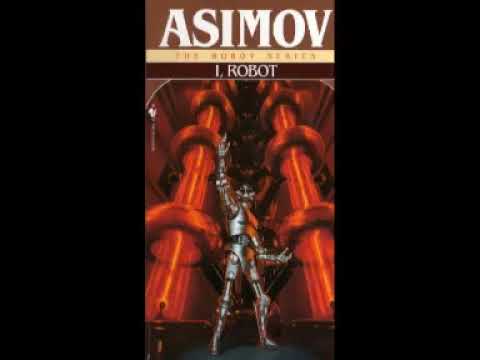 Isaac Asimov I, Robot Complete Audiobook