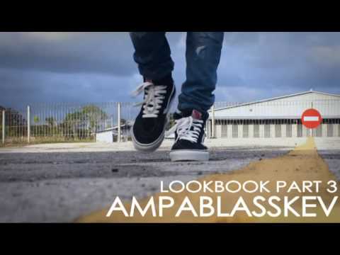 Ampablasskev - LOOKBOOK PART 3 (Simply Street Style)