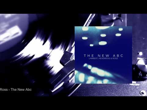 Lambert, Hendricks & Ross - The New Abc (Full Album)