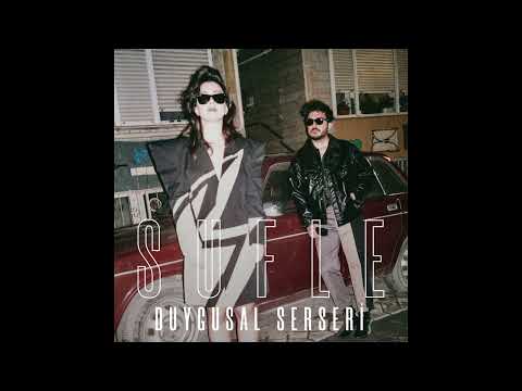 Sufle - Duygusal Serseri