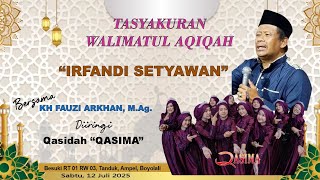 Download lagu TASYAKURAN WALIMATUL AQIQAH BERSAMA KH. FAUZI ARKHAN, S.A.g. & QASIMA mp3 Download lagu TASYAKURAN WALIMATUL AQIQAH BERSAMA KH. FAUZI ARKHAN, S.A.g. & QASIMA mp3