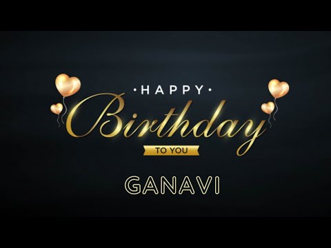 Happy Birthday Ganavi 🎂🎁📸