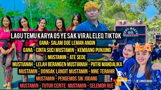 Download lagu MP3-Tembang Solah Tedengah Cilokaq Temu Karya 05 | vocal gana - mustsmin - mustianah mp3